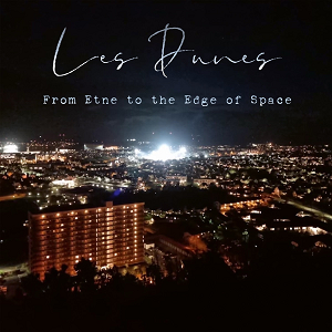Les Dunes From Etne To The Edge of Space