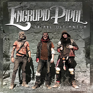 Engrupid Pipol Tripel Ultimatum