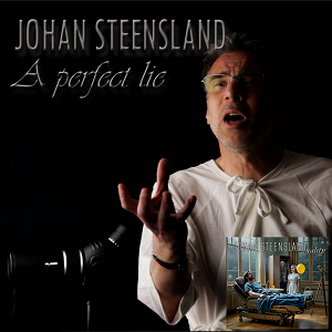 Johan Steensland A Perfect Lie