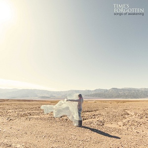 Time's Forgotten Songs of Awakening