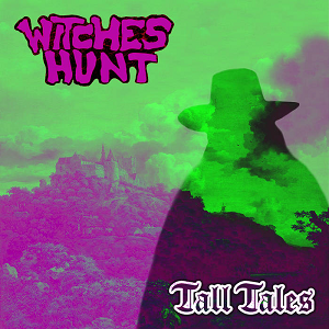 Witches Hunt Tall Tales