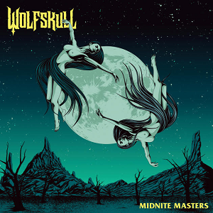 Wolfskull Midnite Masters