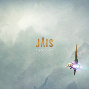 Jais Echoes From The Past