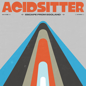 AcidSitter Escape From Egoland