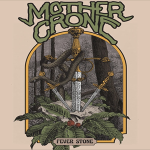 Mother Crone Fever Stone