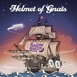 Helmet Of Gnats Raging Queen