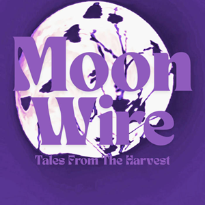 Moonwire Tales From The Harvest