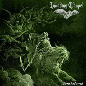 Invading Chapel Foreshadowing