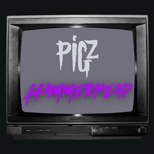 Pigz Hammerhead