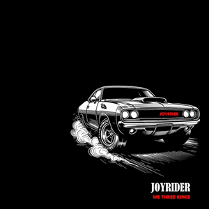 We Three Kings Joyrider