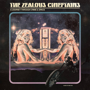 Zealous Chieftains Journey Crime Space