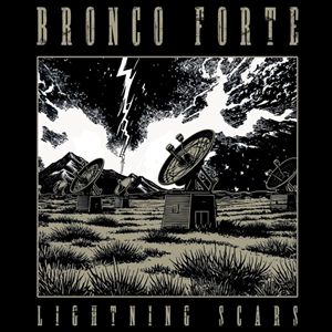 Bronco Forte Scar