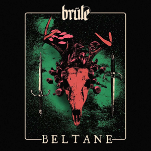 Brule Beltane