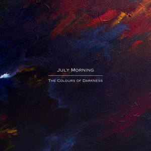 July Morning Colour Darkness