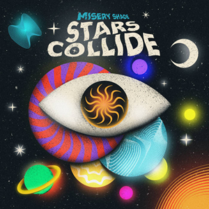Misery Shade Stars Collide
