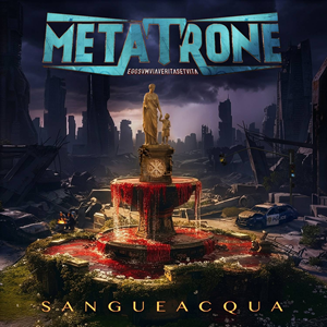 Metatrone SANGUEACQUA