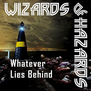 Wizards Hazards Lies Behind