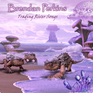Brendan Perkins River Songs