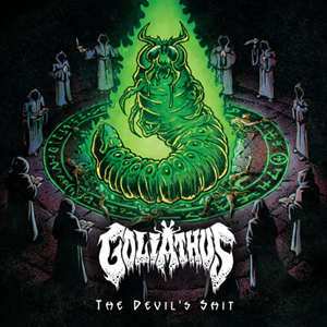 GOLIATHUS Devils Shit EP