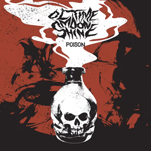 Ol Time Moonshine Poison