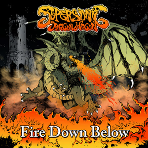 Supersonic Dragon Wagon Fire Down Below
