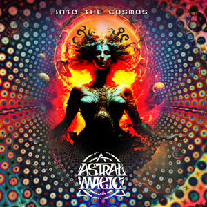 Astral Magic Into The Cosmos
