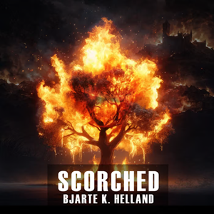 Bjarte Helland Scorched