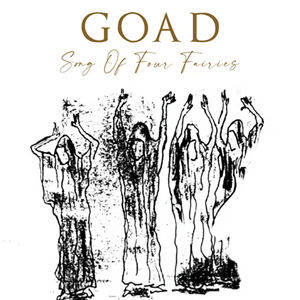 GOAD Song Fairies