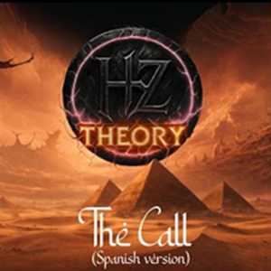 HZ Theory The Call Spanish