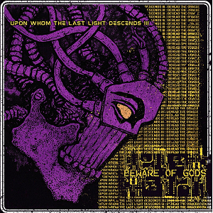 Beware Of Gods Upon Whom
