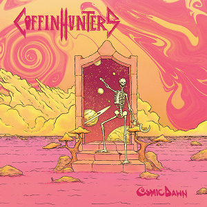 Coffin Hunters Cosmic Dawn