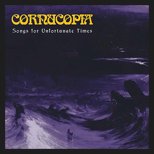 Cornucopia Unfortunate Times