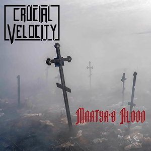 Crucial Velocity Martyr