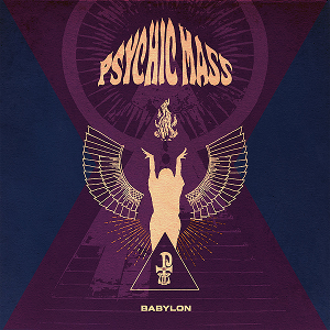 Psychic Mass Babylon