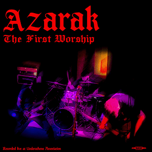 Azarak The First Worship