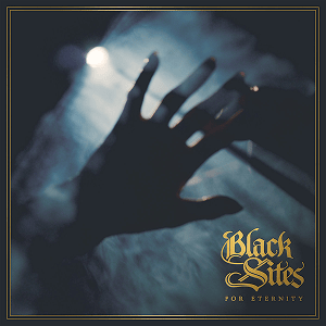 Black Sites Eternity