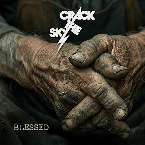 Crack The Sky Blessed