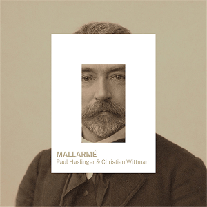 Haslinger Wittman Mallarmé