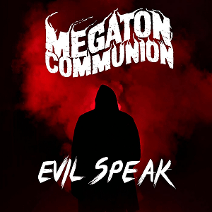 Mregaton Communion Evil Speak