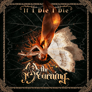 The Mourning If I Die