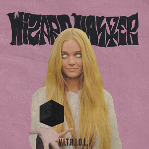 Wizard MAster VITRIOL