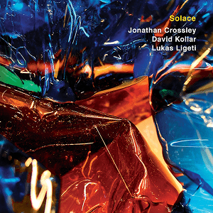Crossley Ligeti Kollar Solace