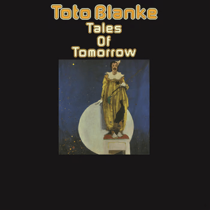 Toto Blanke Tales Tomorrow