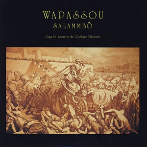 Wapassou Salammbo