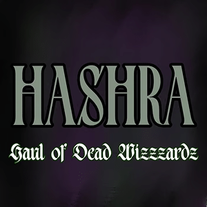 Hashra Haul Wizzzardz