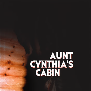 Aunt Cynthia's Cabin Bash