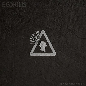Egokills Brainbanger