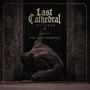 Last Cathedral Farewell