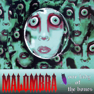 Malombra Lady Bones